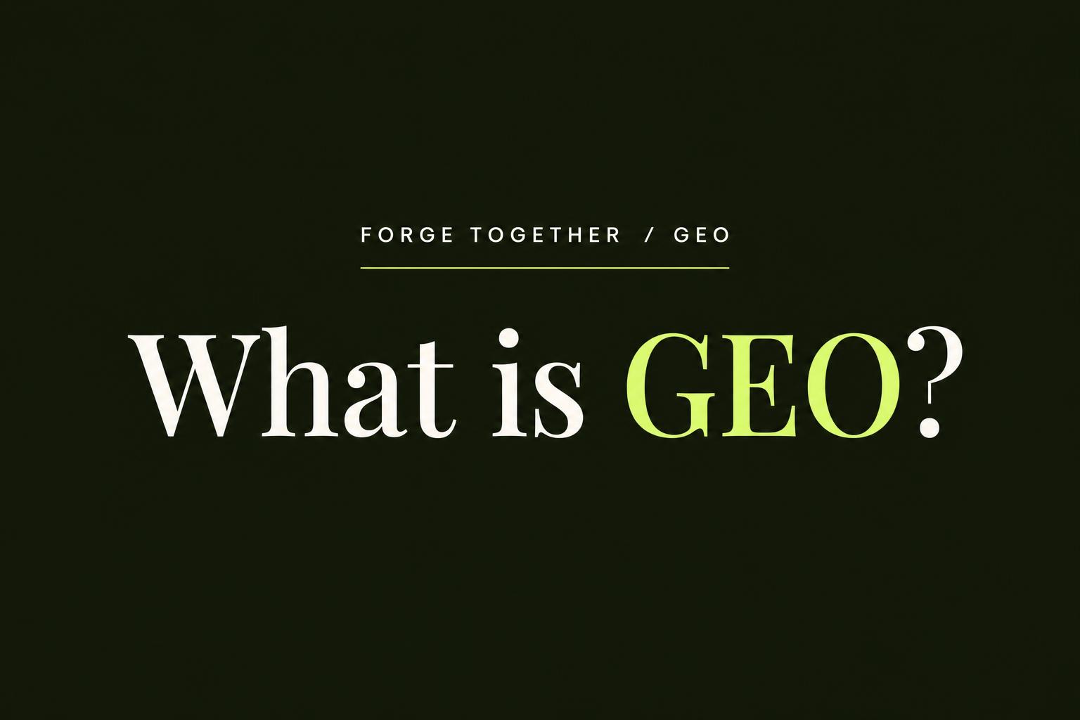 What is generative engine optimisation (GEO)?